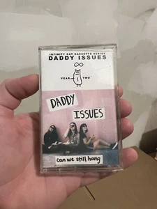 Daddy Issues - Can We Still Hang 2015 Audio Cassette Tape RARE Nashville TN - Picture 1 of 7