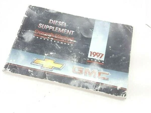 1997 GMC Diesel Supplement OEM Owner's Manual/ User Guide/ Owner Operator Book - Picture 1 of 4