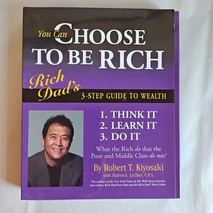 You Can Choose to Be Rich: Rich Dad's 3-step Guide to Wealth CDs & Workbook - Picture 1 of 17