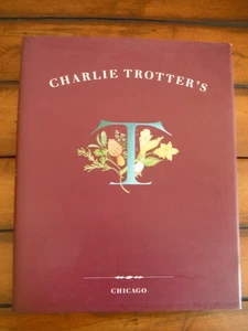 Charlie Trotter's 1994 Signed Cookbook by Charlie Trotter - Picture 1 of 6