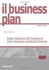 Il Business Plan 4/Ed: Dalla Valutazione Dell'investimento By Antonio Borello
