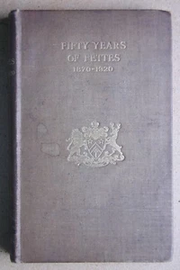 Fifty Years Of Fettes. Memories of Old Fettesians 1870-1920. Edinburgh. - Picture 1 of 5