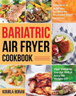 Kourla Boran Bariatric Air Fryer Cookbook (Paperback) (Uk Import)