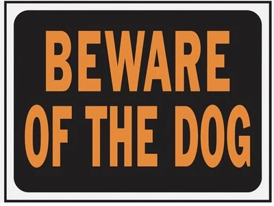 8.5" x 12" Piece of Plastic 3002 Orange/Black, Sign Beware Of Dog x15 - Image 1 of 2