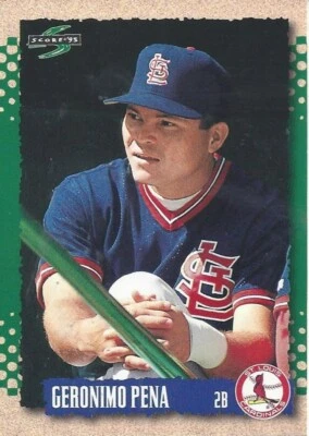 1995 Score Geronimo Pena 463 Cardinals - Image 1 of 2