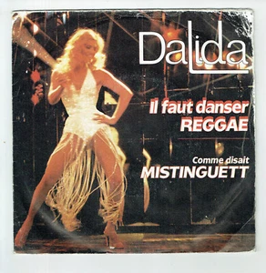 DALIDA Vinyle 45T 7" FAUT DANSER REGGAE -COMME DISAIT MISTINGUETT -CARRERE 49566 - Picture 1 of 3