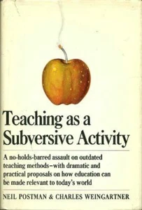 Teaching As a Subversive Activity by Neil Postman; Charles Weingartner HardCover - Picture 1 of 1