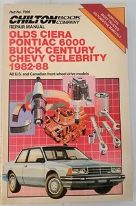 Chilton's Olds Ciera Pontiac 6000 Buick Century Chevy Celebrity 1982-88 Guide - Picture 1 of 4
