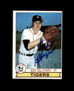 Ed Glynn Signed Authentic 1979 Topps Detroit Tigers Autograph - Picture 1 of 2