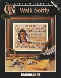 WALK SOFTLY Native American Cross Stitch Linda K Powell DIMENSIONS Leaflet #235