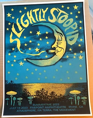 ORIGINAL Slightly Stoopid Irvine CA July 15 2023 SE Screen Print Poster METHANE - Image 1 of 4