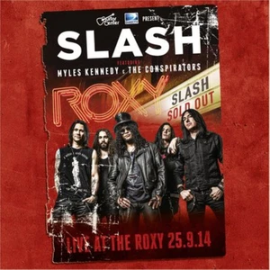 Slash with Myles Kennedy & The Conspirators Live at the Roxy 25.9.14 (CD) Album - Imagen 1 de 1