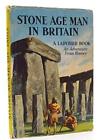 Stone Age Man in Britain ( an adven..., Peach, L.Du Gar