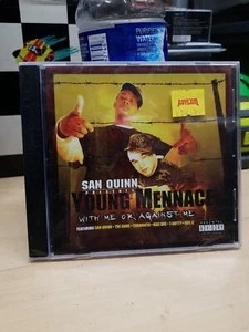 With Me or Against Me [PA] by Young Mennace (CD, 2005, Stackin' Chips) sealed - Bild 1 von 4