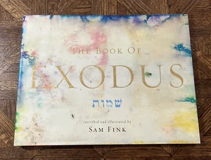The Book Of Exodus/Inscribed and Illustrated by SAM FINK/ In Hebrew & English - Picture 1 of 4