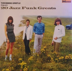 Throbbing Gristle - 20 Jazz Funk Greats (LP, Album, RE, RM) (Mint (M)) - 3861138 - Picture 1 of 4