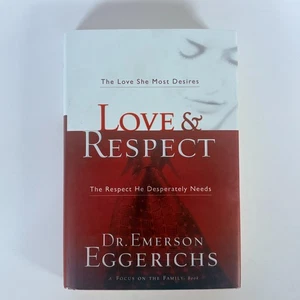 Love & Respect: by Emerson Eggerichs - BRAND NEW - Hardcover - Picture 1 of 3