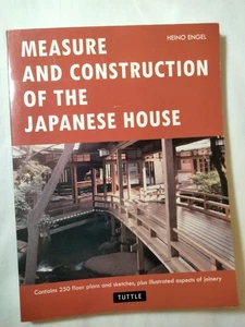 Measure and Construction of the Japanese House by Heino Engel (1989, Trade... - Foto 1 di 3