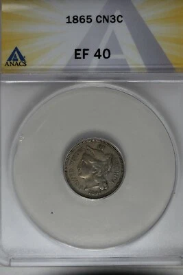 1865  .03  ANACS  EF 40   Three Cent Nickel, Liberty Three Cent Piece - Image 1 of 2