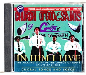 Church of God and Saints of Christ - In Him I Live (CD 1994) - Picture 1 of 3