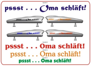 Dachbox Aufkleber - pssst . . . Oma schläft - - Bild 1 von 1