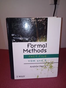 Formal Methods Fact File: VDM und Z (Wiley - Taschenbuch, von Harry Andrew - - Bild 1 von 2