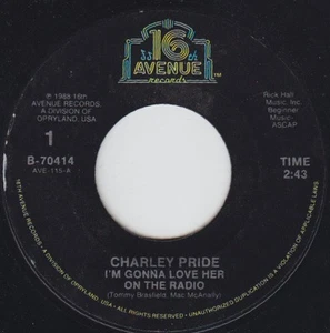 Charley Pride, Im Gonna Love Her On The Radio, (7", Single, Styrene), VG+, 35843 - Picture 1 of 3