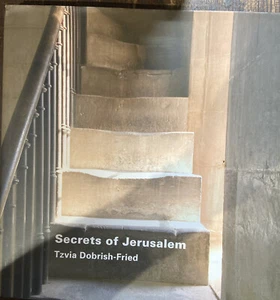 Secrets of Jerusalem - Hardcover By Tzvia Dobrish-Fried - VERY GOOD - Picture 1 of 2