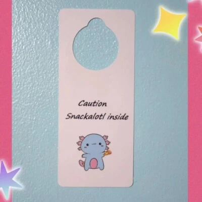 Lindo letrero para colgar puerta The Snackalotl Axolotl envío gratuito precaución pizza Foto 1 de 4