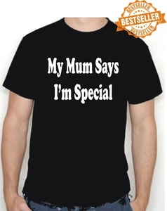 MUM SAYS I'M SPECIAL T-Shirt T-Shirt / Nanna / Lustig / Geburtstag / Weihnachten / S-XXL - Bild 1 von 21