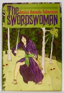 Jessica Amanda Salmonson: THE SWORDSWOMAN — TOR 1st hardcover— (BCE) (May, 1982) - Picture 1 of 6