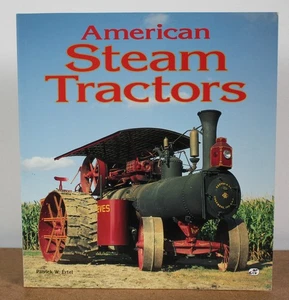 American Steam Tractors Patrick W. Ertel 1997 - Bild 1 von 9