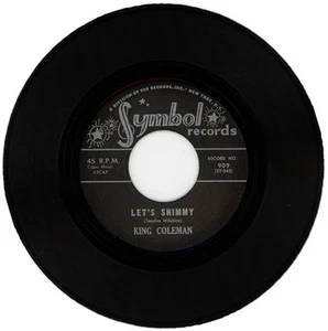 KING COLEMAN "LET'S SHIMMY c/w SHORT'NIN' BREAD" 1960 R&B - Picture 1 of 2