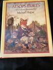 BOOK: AESOP'S FABLES SELECTED BY MICHAEL HAGUE 1983 KIDS BOOK HARDCOVER