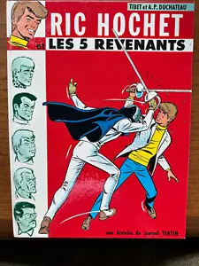 Ric Hochet Les 5 Revenants Tibet & Duchateau 1st French Journal Tintin 10 - Foto 1 di 2