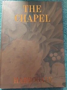 The Chapel Harrogate coffee table book restoration George Clarke intro methodist - Picture 1 of 1