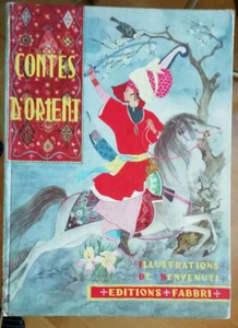 Contes d'Orient Ill de BENVENUTI éd Fabbri 1961 - Picture 1 of 5