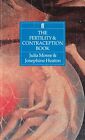 Fertility and Contraception Book by Heaton, Josephine 0571151736 FREE Shipping