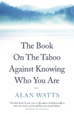 Alan Watts The Book on the Taboo Against Knowing Who You Are (Paperback)