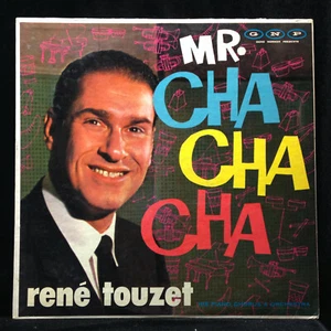 Rene Touzet-Mr. Cha Cha Cha-GNP 36-LOUNGE - Imagen 1 de 4