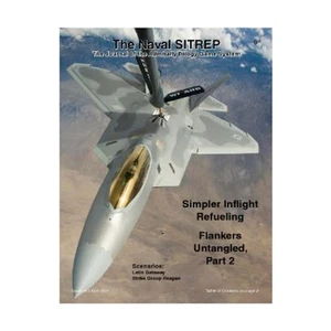 Clash of A Naval Sitrep  #40 "Latin Getaway, Strike Group Reagan, WWII A Mag VG - Picture 1 of 1