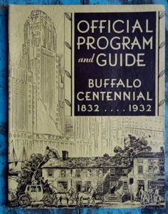 1832 - 1932 Buffalo NY Official Centennial Program & Guide / Illustrated - Imagen 1 de 1