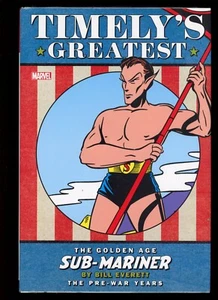 Timely's Greatest The Golden Age Sub-Mariner de Bill Everett The Pre-War Years - Imagen 1 de 1