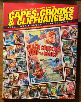 Serial Movie Posters Capes, Crooks & Cliffhangers by Petty/Smith Sgd/ Noel Neill - Imagem 1 de 4