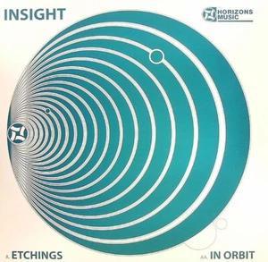 Insight – Etchings / In Orbit (12") HZN021 - Picture 1 of 1