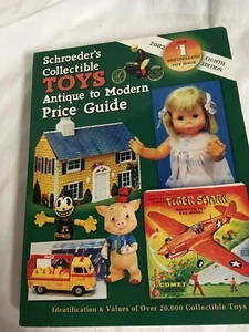 Schroeders Collectible ~TOYS ~ Antique to Modern ~ Price Guide (2001, Paperback) - Picture 1 of 7