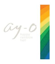 Ay-O Happy Rainbow Hell by Brooks, Kit [Hardcover]
