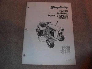 SIMPLICITY 7000 6 SPEED SERIES LAWN TRACTOR PARTS MANUAL - Picture 1 of 1
