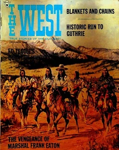 The West Magazine October 1966 Ed Teagle Marshal Frank Eaton Mahaskah - Imagen 1 de 2