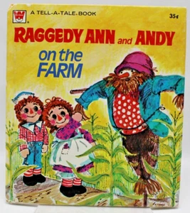 Raggedy Ann and Andy on the Farm Whitman Tell-A-Tale Children's Book 1975 Dolls - Picture 1 of 15